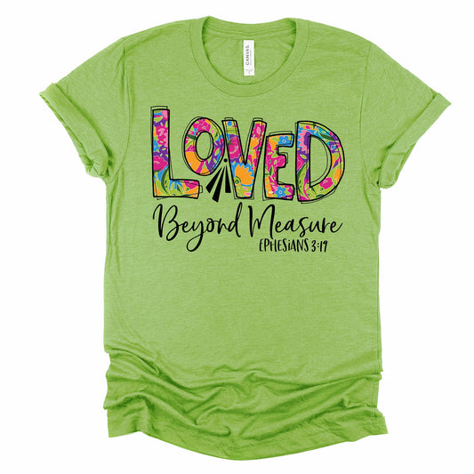 Love in Faith | Loved Beyond Measure | Graphic Print Christian Shirts | Faith-Based Apparel | Unisex Heather Green